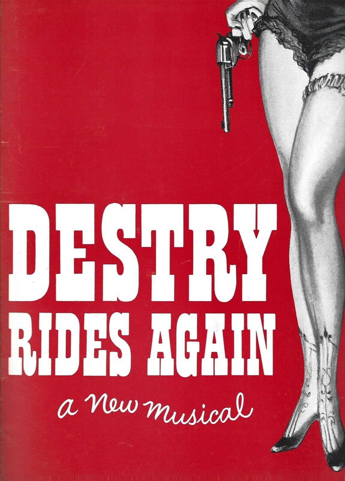 Destry Rides Again Souvenir Program, Andy Griffith, Dolores Gray, S. Brady, 1959